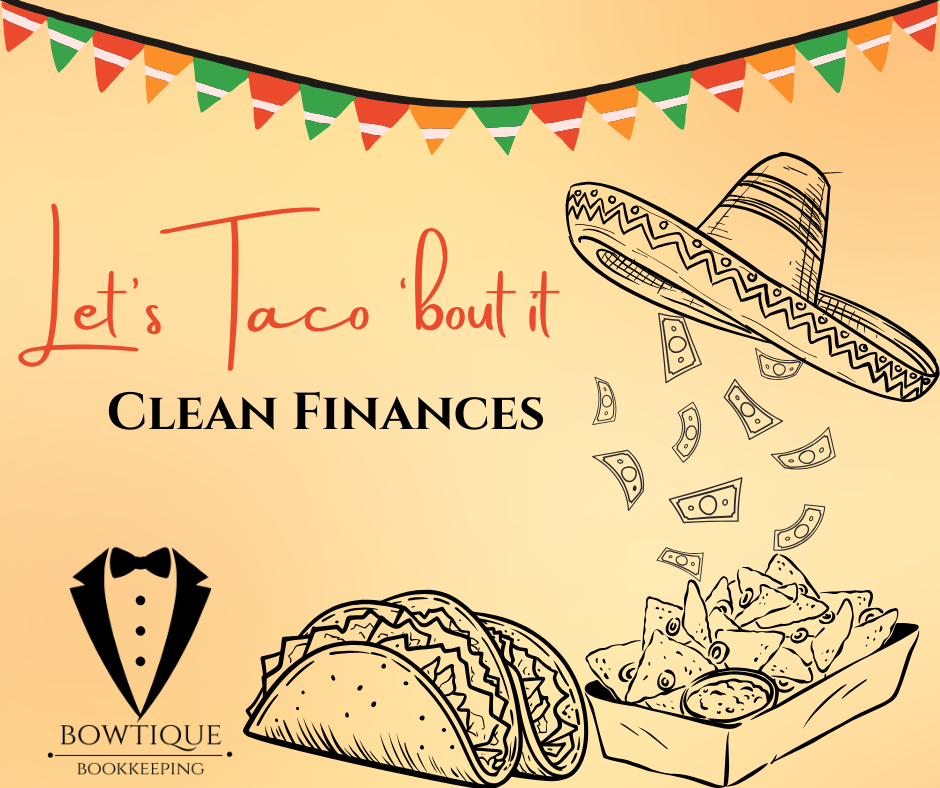 Is your bookkeeping a chaotic nacho platter instead of a well-organized taco bar? This Cinco de Mayo, let’s spice up your finances and turn that confusion into clarity!