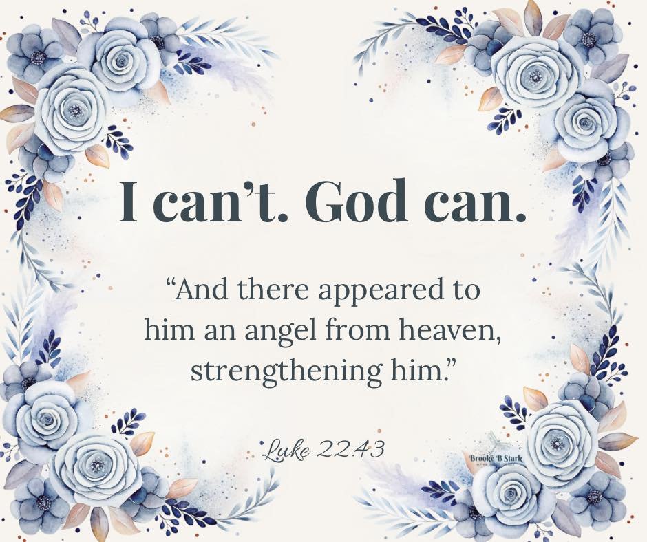 God is able. You were never meant to do this alone&hellip;.

This verse comes from Christ&rsquo;s prayer in the Garden of Gethsemane.
He surrendered to the will of the Father, even after asking for the cup to be removed.

In deep agony, Jesus prayed 