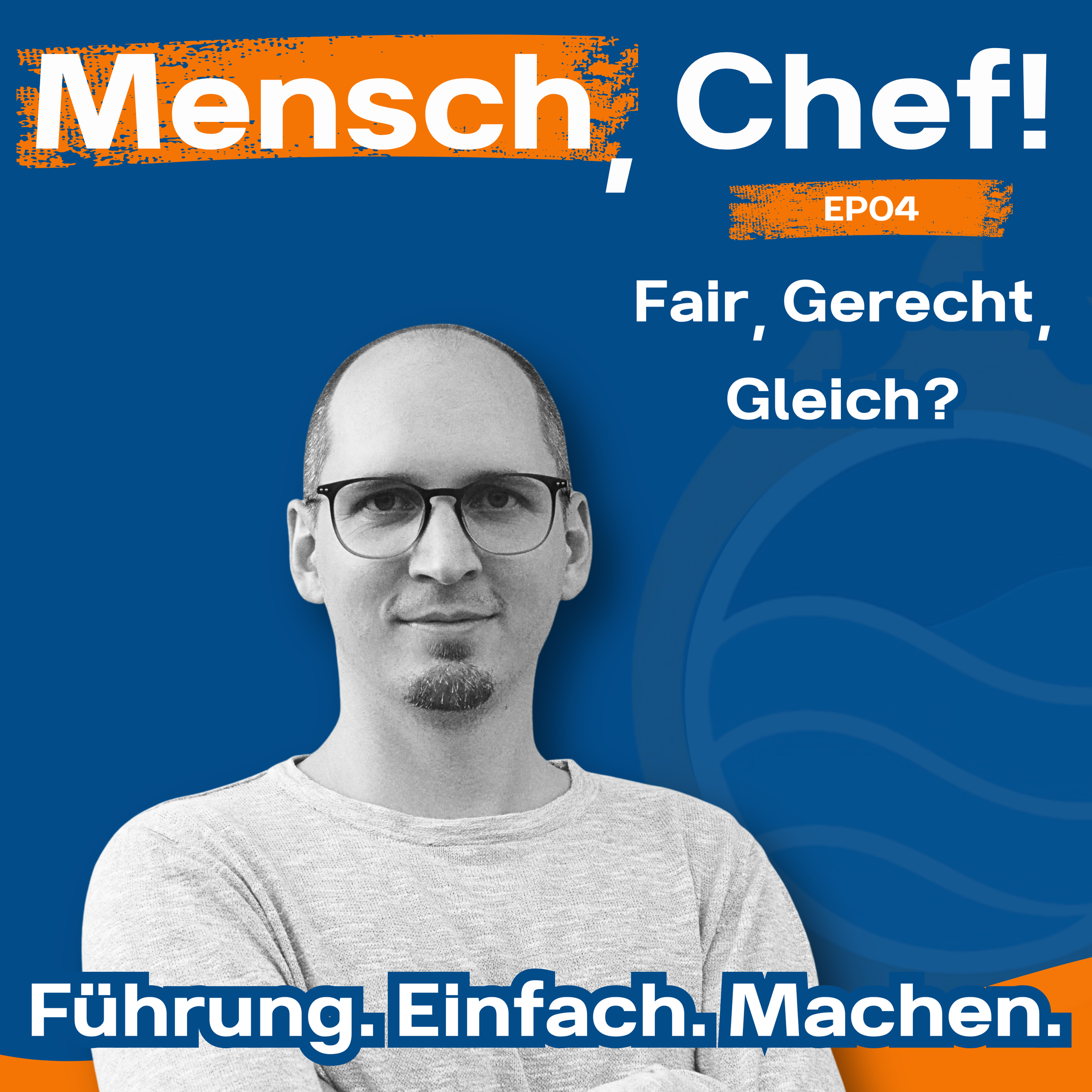 Fair, gerecht, gleich? Warum Führung hier kein Schwarz-Weiß kennt