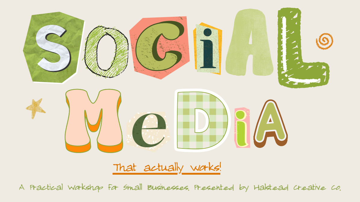 Social Media That Actually Works: Self-Guided Social Media Strategy Workshop