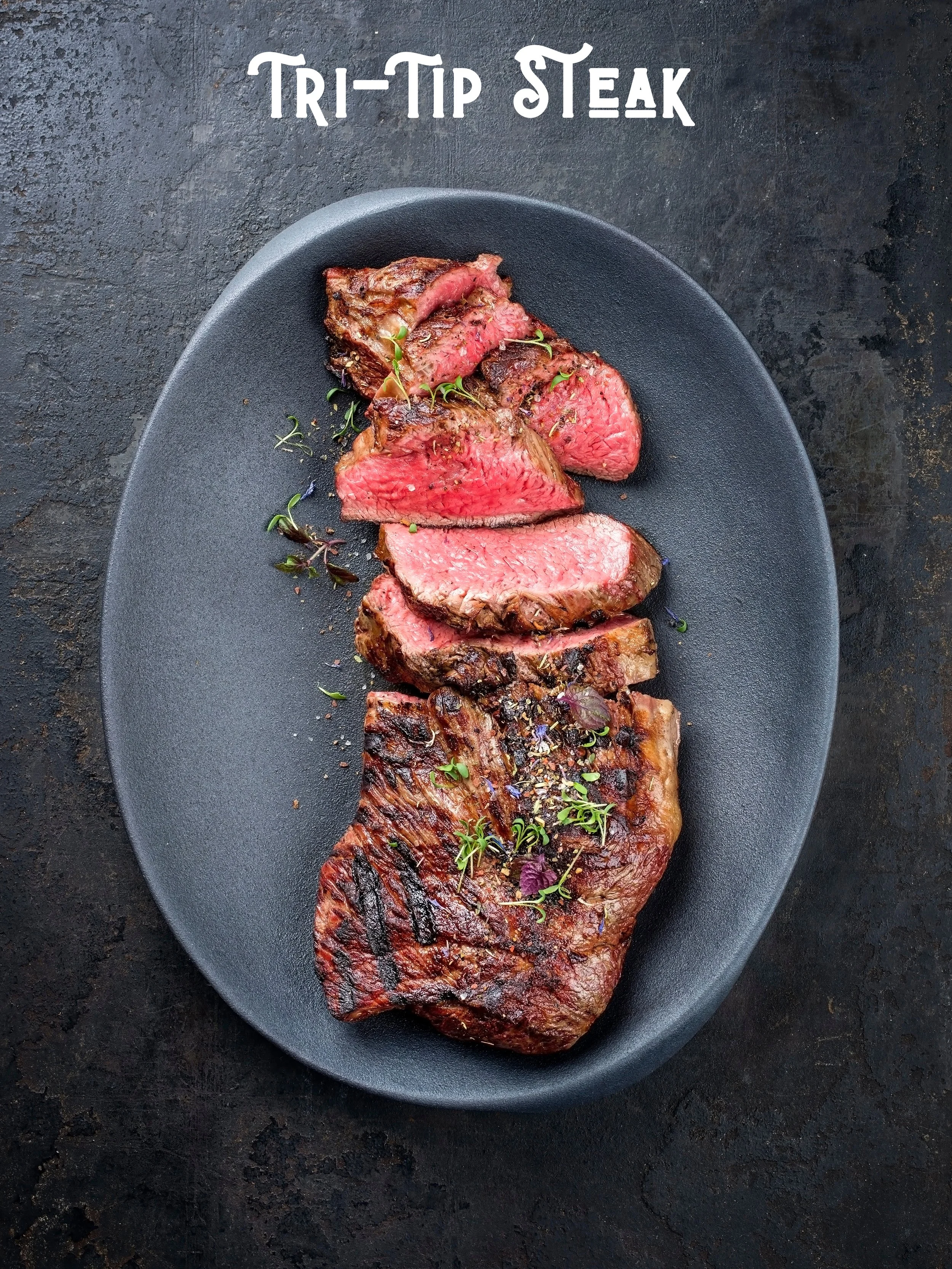 Tri-Tip Steak | Rich, Juicy, and Versatile
