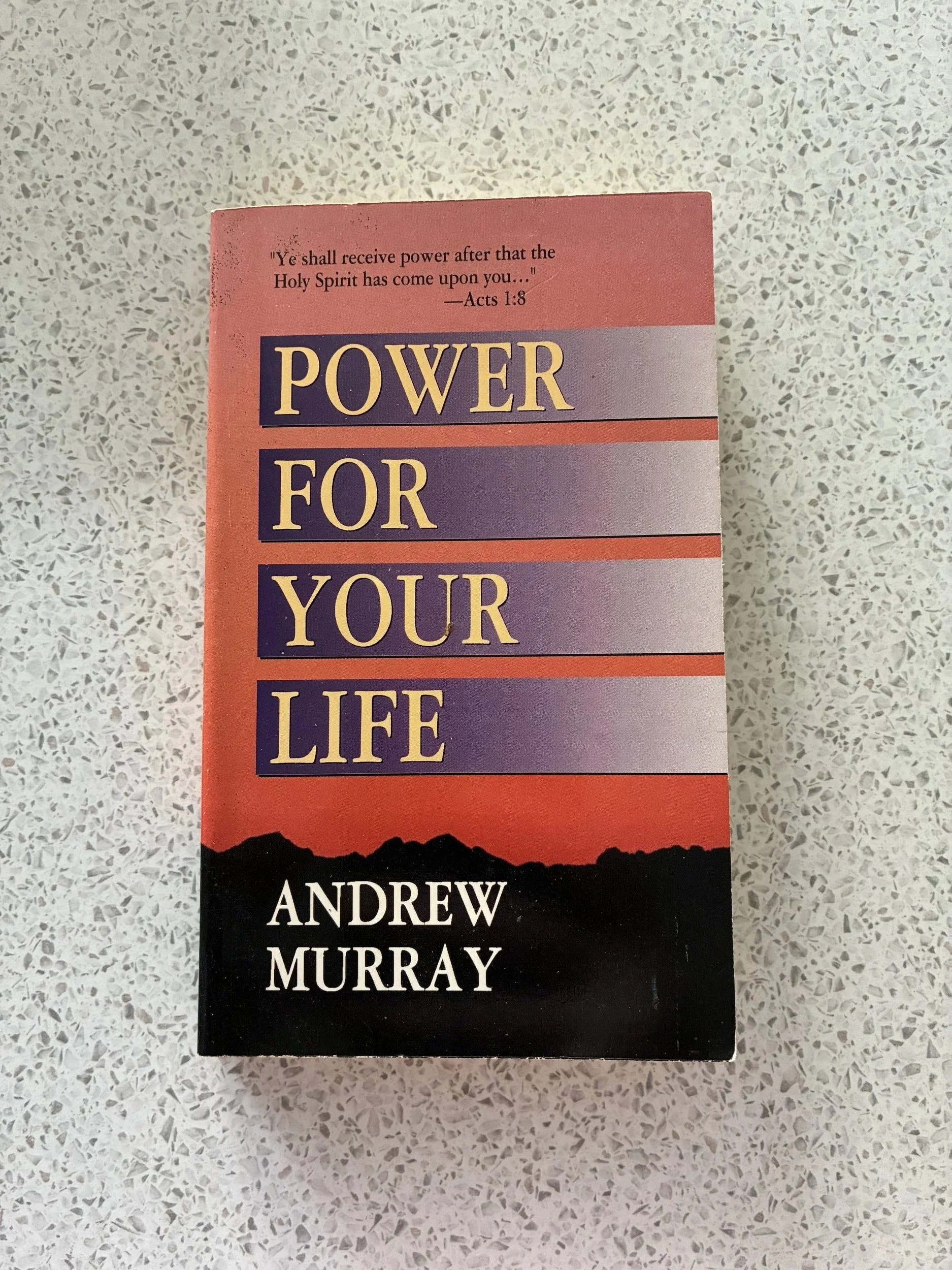 Power for Your Life (Andrew Murray)