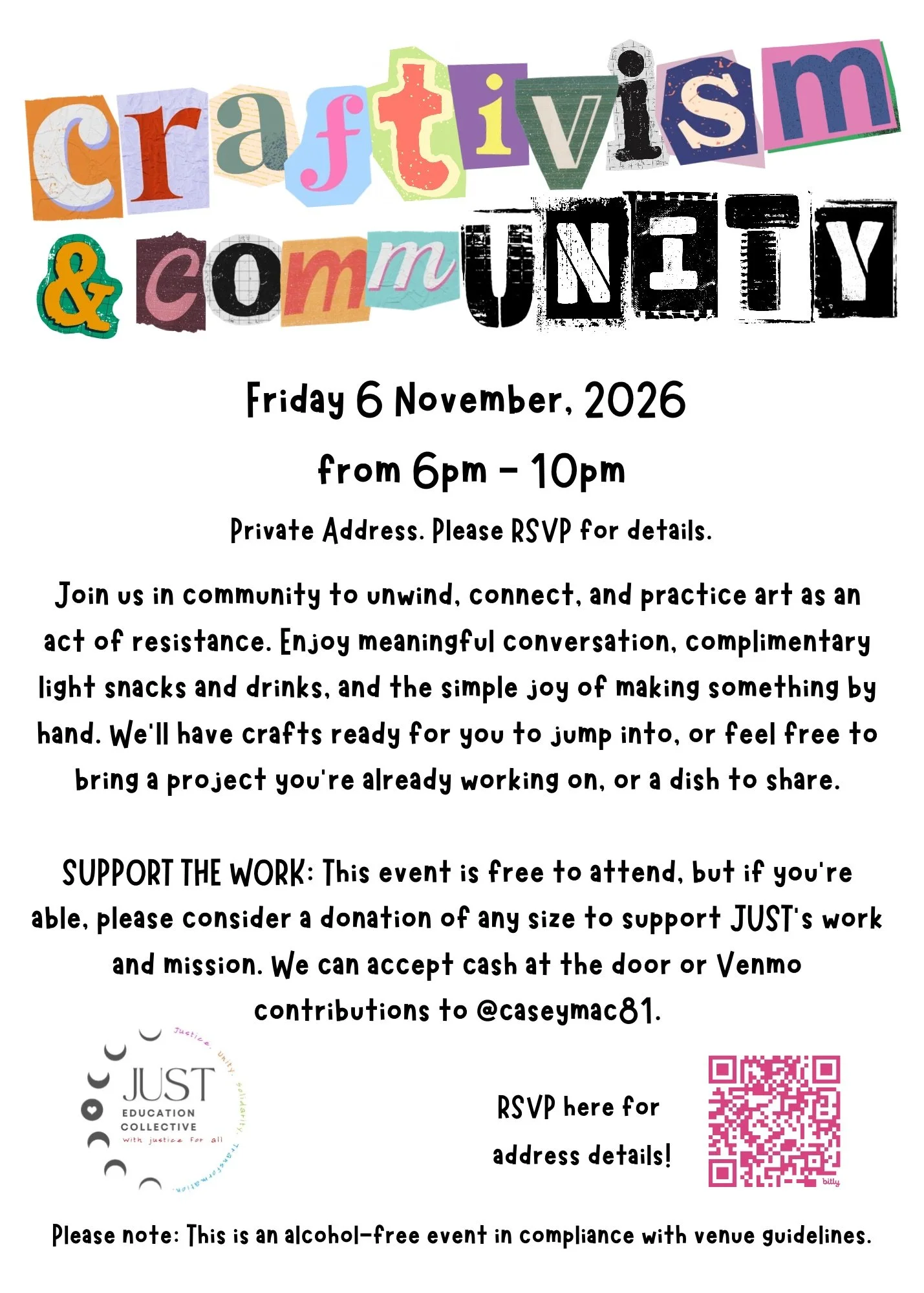 Invitation to a craftivism and community event on December 7, 2025, from 4 to 6 pm at Koi Zen Cellars, San Diego. The event includes art activities, making tote bags, and supporting a mutual aid cause. Tickets are $25 and include wine and craft materials. The invitation features colorful, cut-out style text and a logo with moon phases and the words "JUST EDUCATION COLLECTIVE".