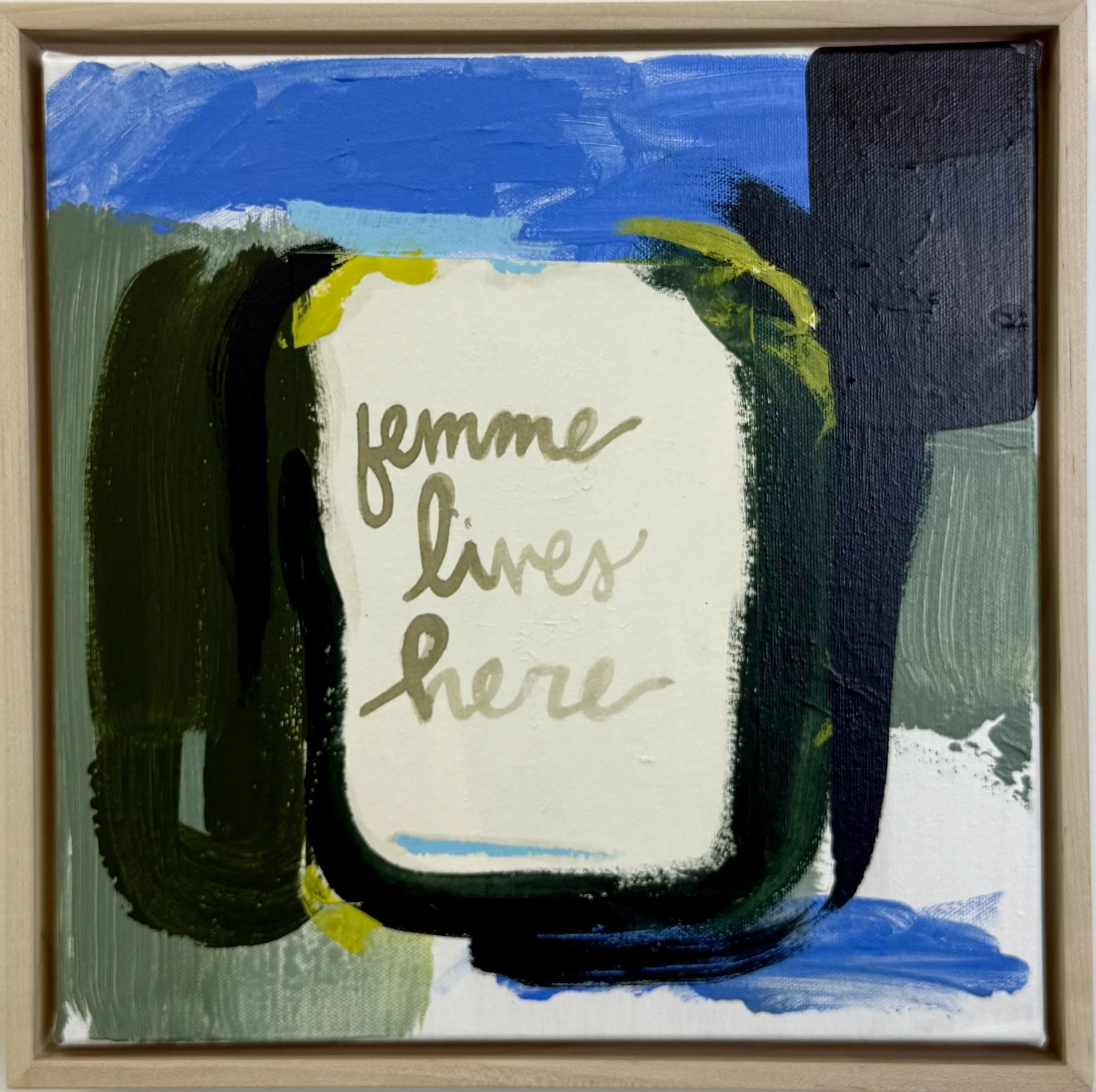 abstract art - femme lives here - 12x12