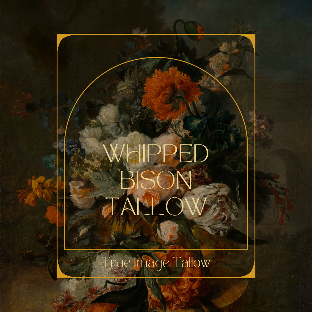 Digital artwork with a richly detailed bouquet of flowers, featuring text "Whipped Bison Tallow" and "True Image Tallow" in elegant gold lettering overlayed on the image.
