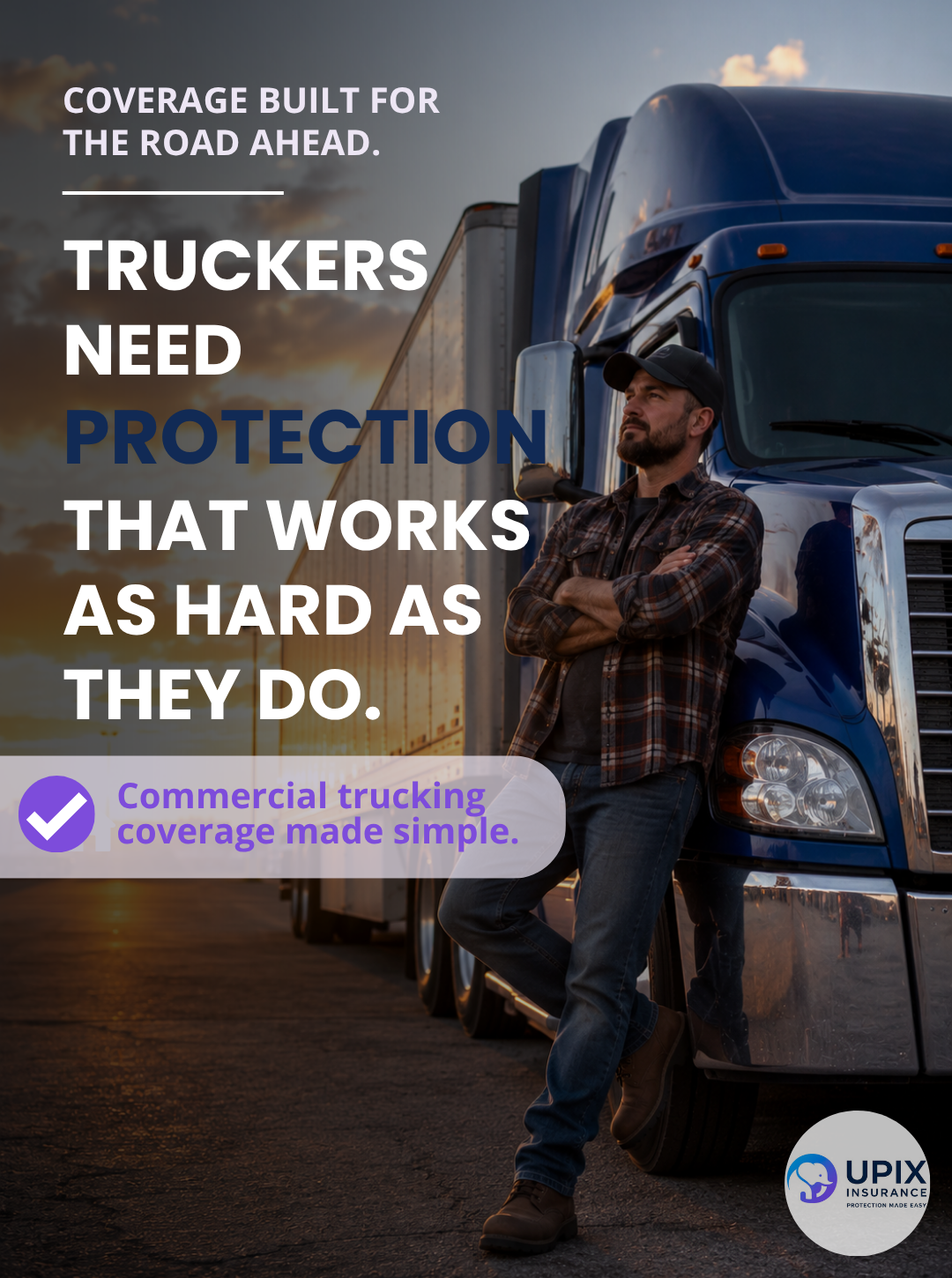 Commercial Truck Insurance for Hardworking Drivers