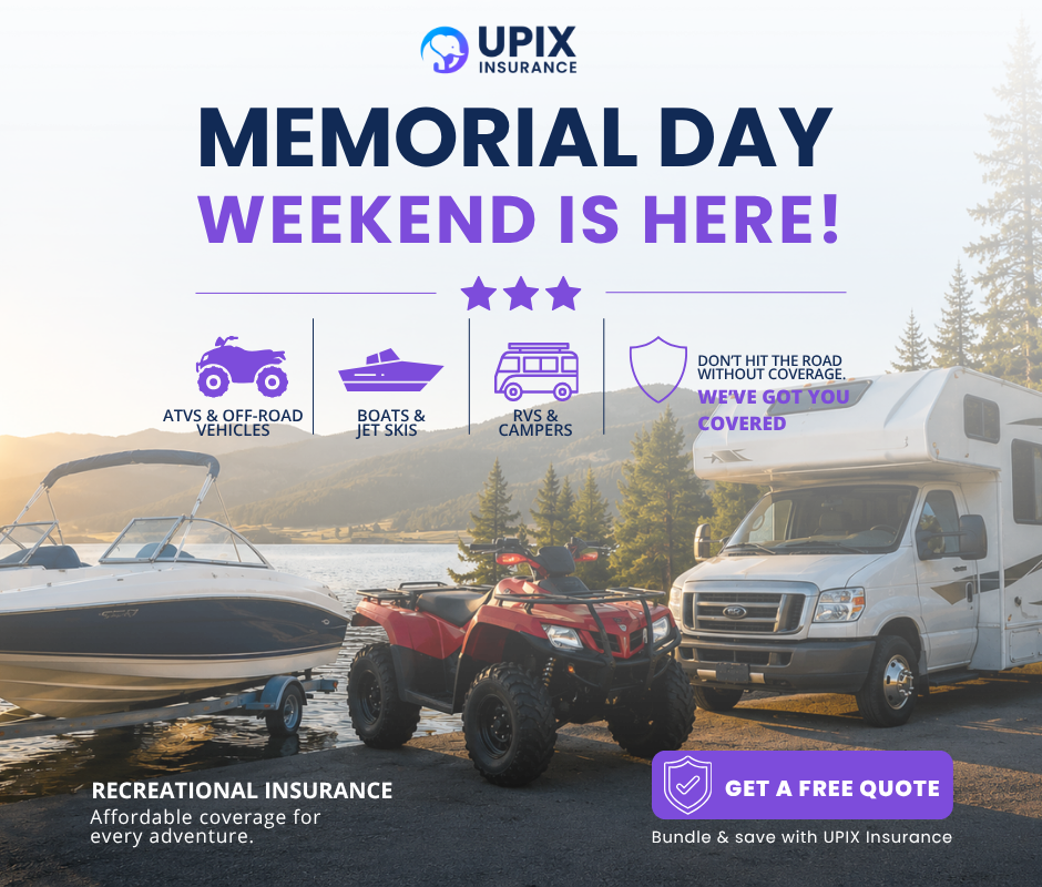 Heading out this Memorial Day weekend? Here's what your auto insurance won't cover — and what UPIX can