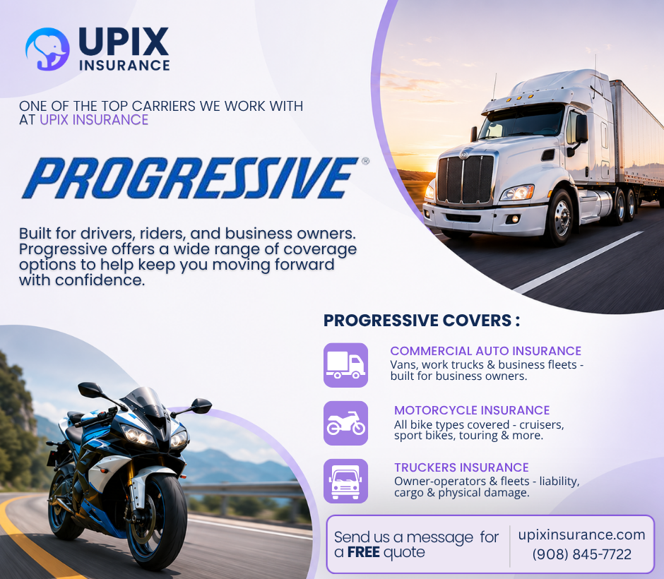 Carrier Spotlight: Progressive — Commercial Auto, Motorcycle &amp; Truckers Insurance Available Through UPIX