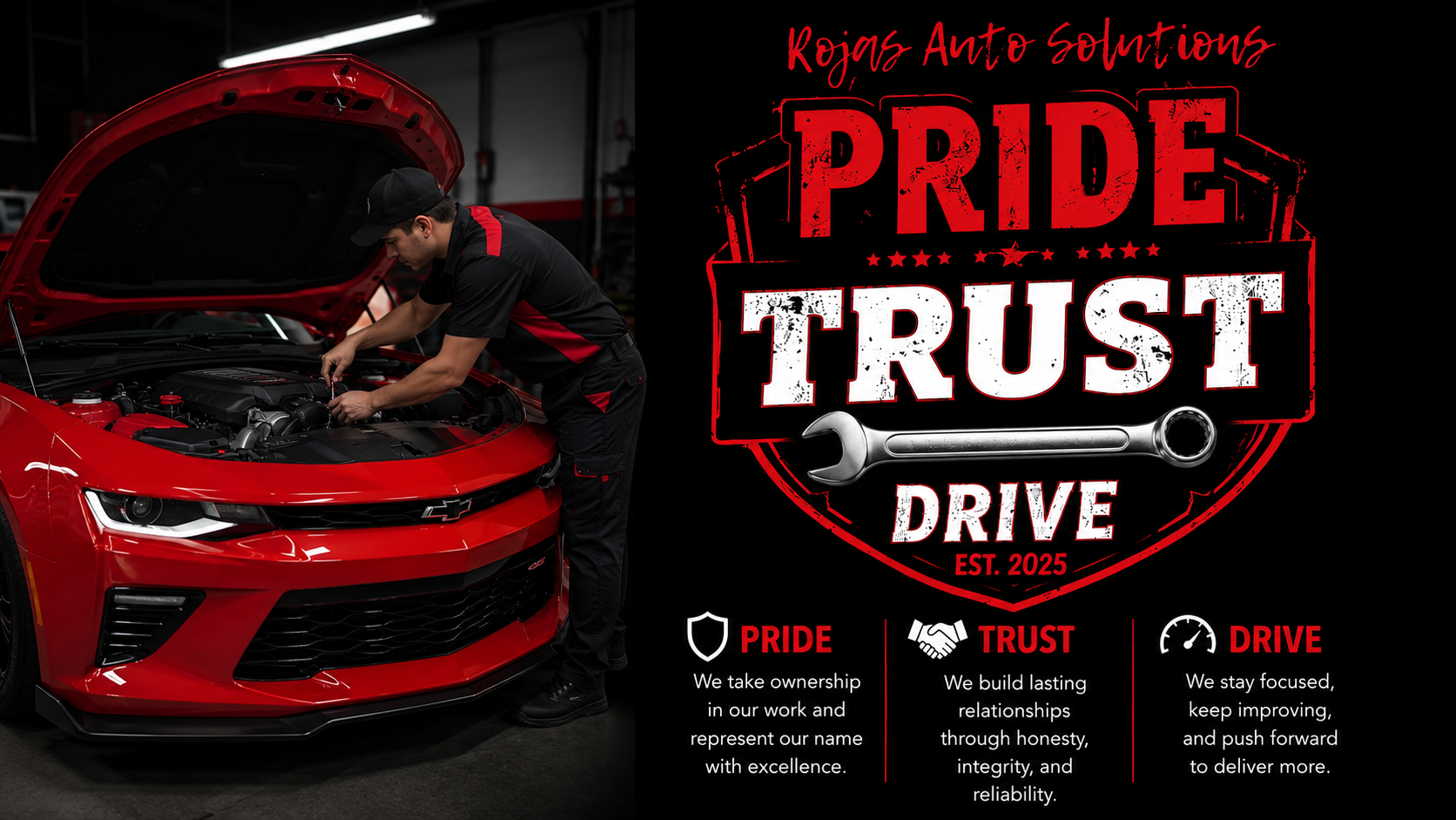 A mechanic working under the hood of a red Chevrolet Camaro in an auto repair shop, with a black and red poster next to him displaying the words "Pride, Trust, Drive" and their respective descriptions.