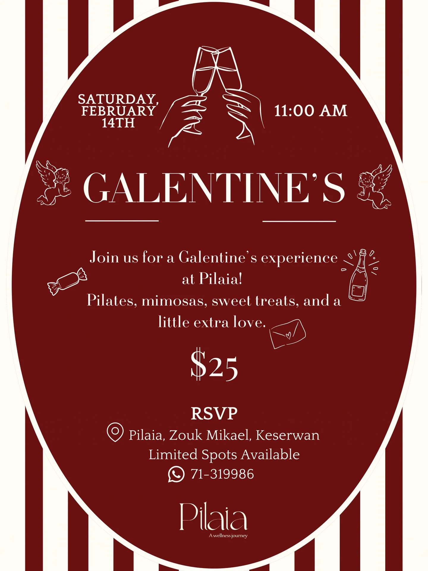 Join us for a Galentine&rsquo;s experience at Pilaia 💖
An uplifting Pilates flow followed by complimentary mimosas/juice, sweet treats, and a cozy moment to connect.

📅 Saturday, Feb 14 &mdash; 11 AM
📍 Pilaia, Zouk Mikael
💄 Red accents encouraged