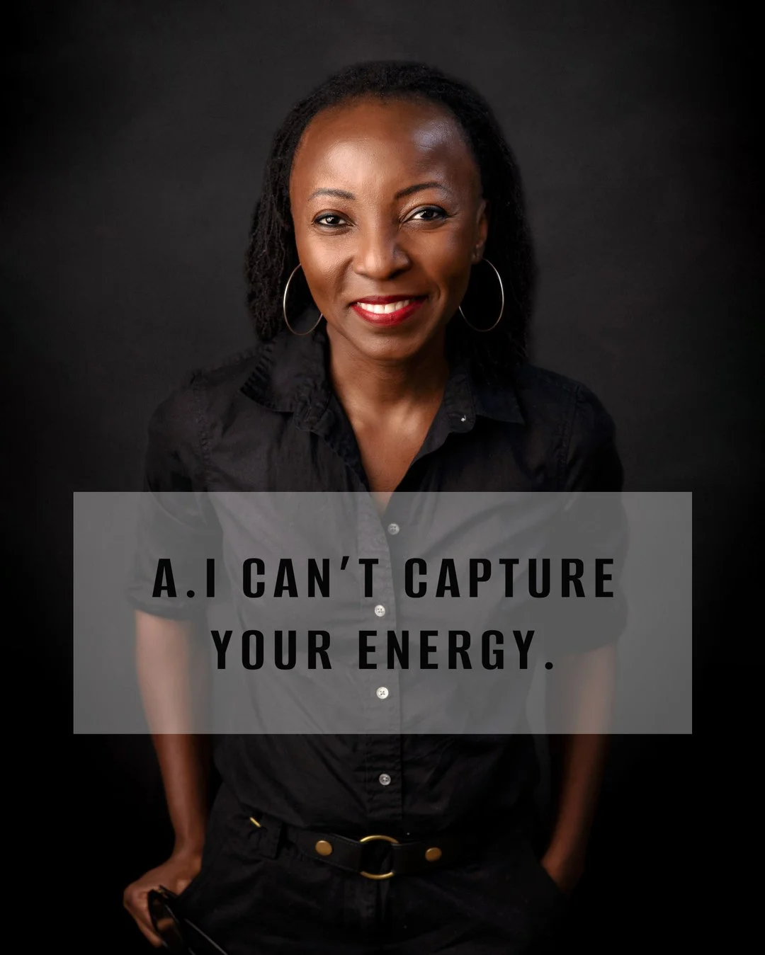 No AI can replace presence.

Your headshot isn&rsquo;t just an image. It&rsquo;s energy, confidence, and how you show up before you ever speak. Algorithms can generate faces, but they can&rsquo;t capture you, your essence, your intention, your becomi