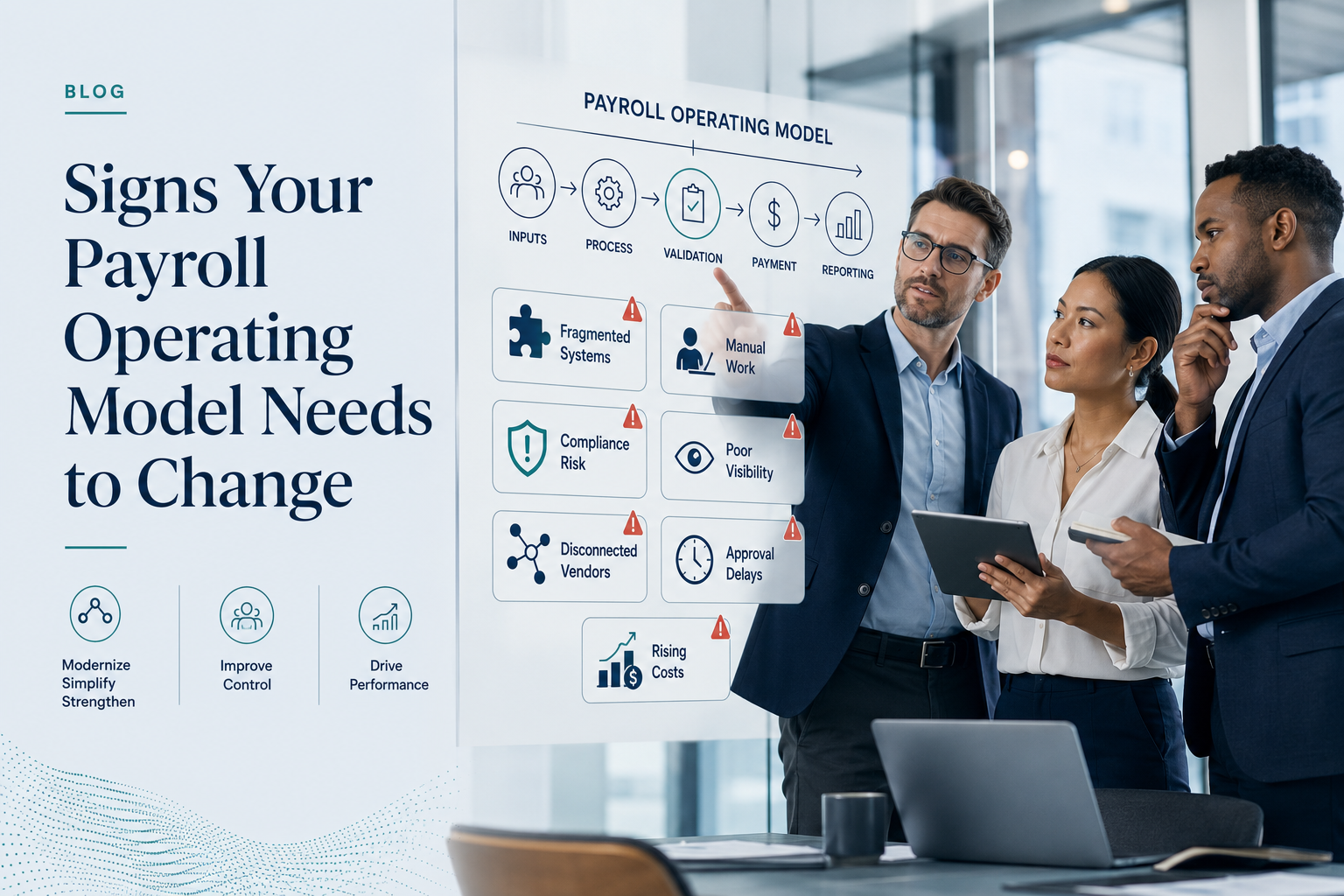 Signs Your Payroll Operating Model Needs to Change