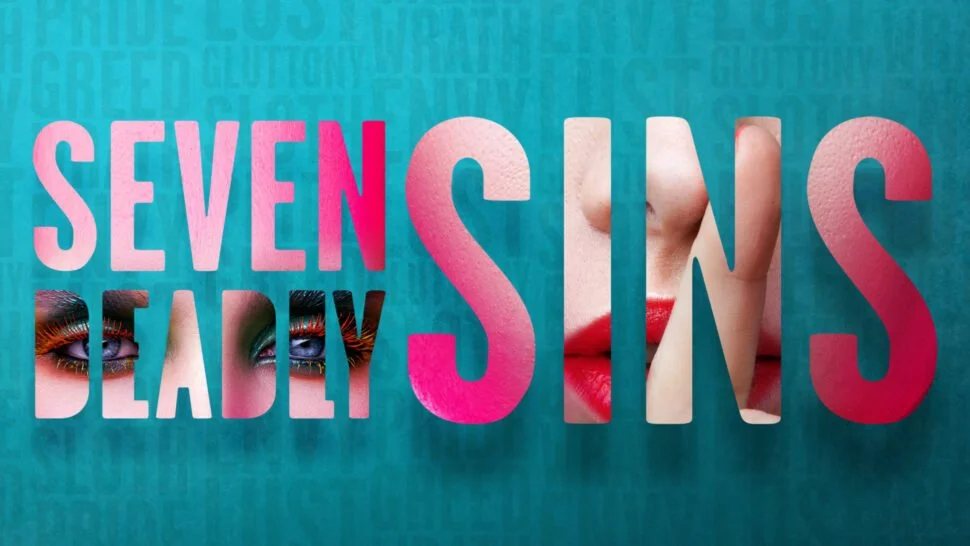 Seven Deadly Sins