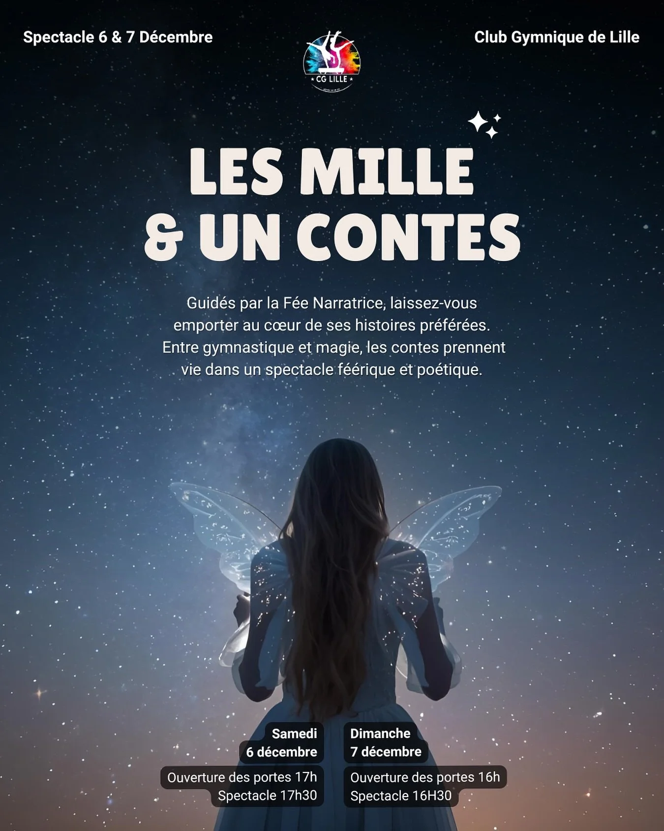 🌟 SAVE THE DATE &ndash; SPECTACLE &ldquo;LES MILLE &amp; UN CONTES&rdquo; 🌟

Les 6 et 7 d&eacute;cembre, le Club Gymnique de Lille vous emm&egrave;ne dans un univers magique avec son grand spectacle : ✨ Les Mille &amp; Un Contes ✨

🎟️ https://www.