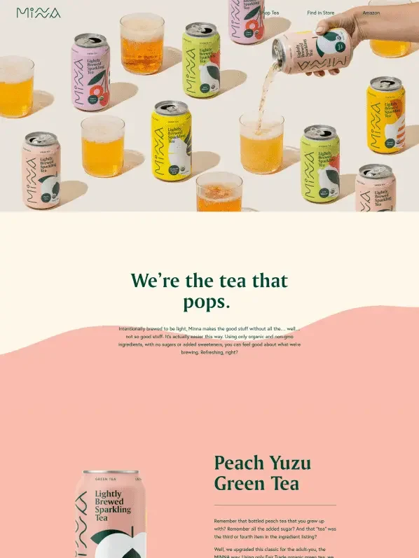Cans of Minna lightly brewed sparkling tea in various flavors, displayed with poured glasses of tea. Includes branding and promotional messages for Peach Yuzu Green Tea, with a hand pouring one can into a glass.