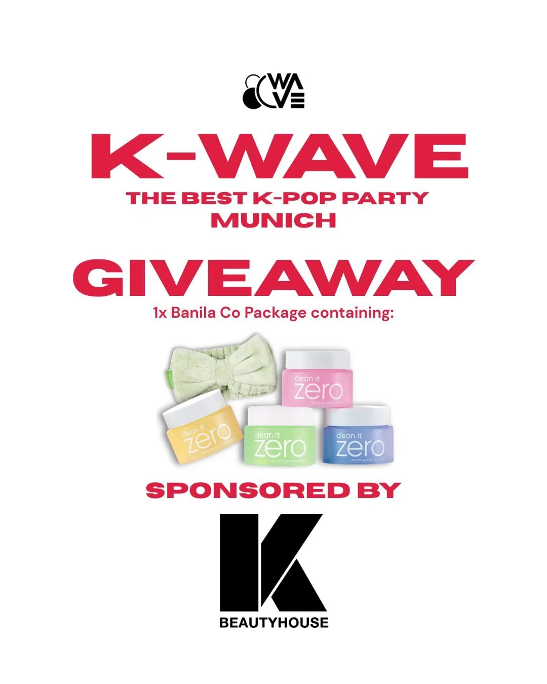 The Party Ends. Your Skincare Begins. ✨

K-WAVE MUNICH GIVEAWAY🪅

To celebrate K-WAVE in Munich, we teamed up with our  sponsor @kbeautyhouse.de to give one lucky winner the perfect K-Beauty skincare set from Banila Co! 💗 

Win: 1x Banila Co Clean 