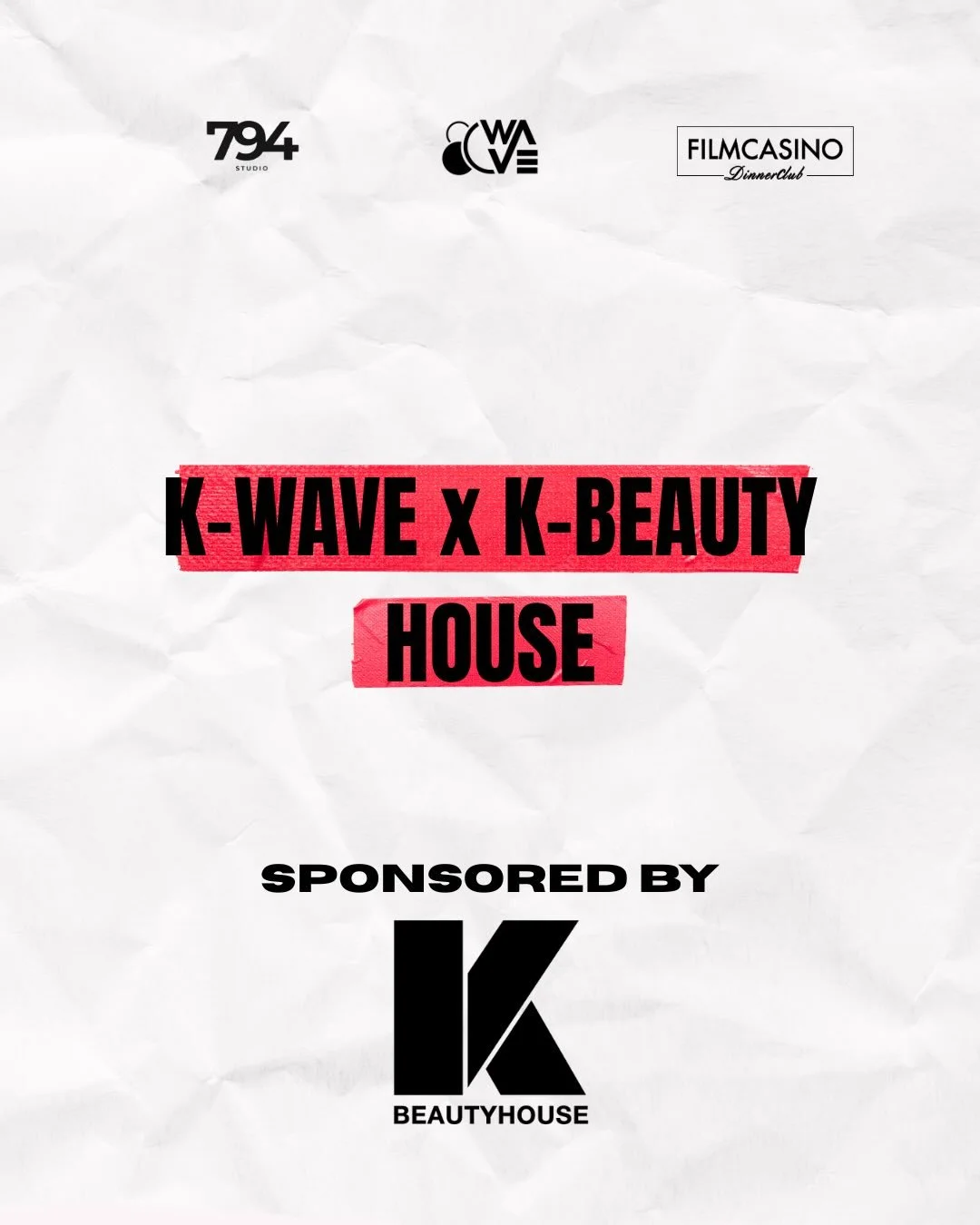 K-WAVE x K-Beauty House✨

Discounts, K-Beauty &amp; giveaways? Say less 👀

📍 Saturday | Studio 794 Exclusive discount codes

📍 Sunday | Filmcasino K-Beauty House booth + lucky wheel &amp; prizes 

#kpopparty&nbsp;#bts #afterparty&nbsp;#80wave&nbsp
