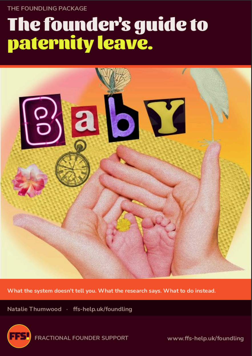 The Founder's Guide to Paternity Leave and Coming Back