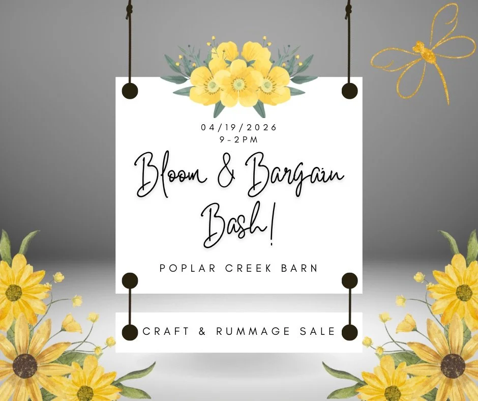 Bloom &amp; Bargain Bash - Poplar Creek Barn