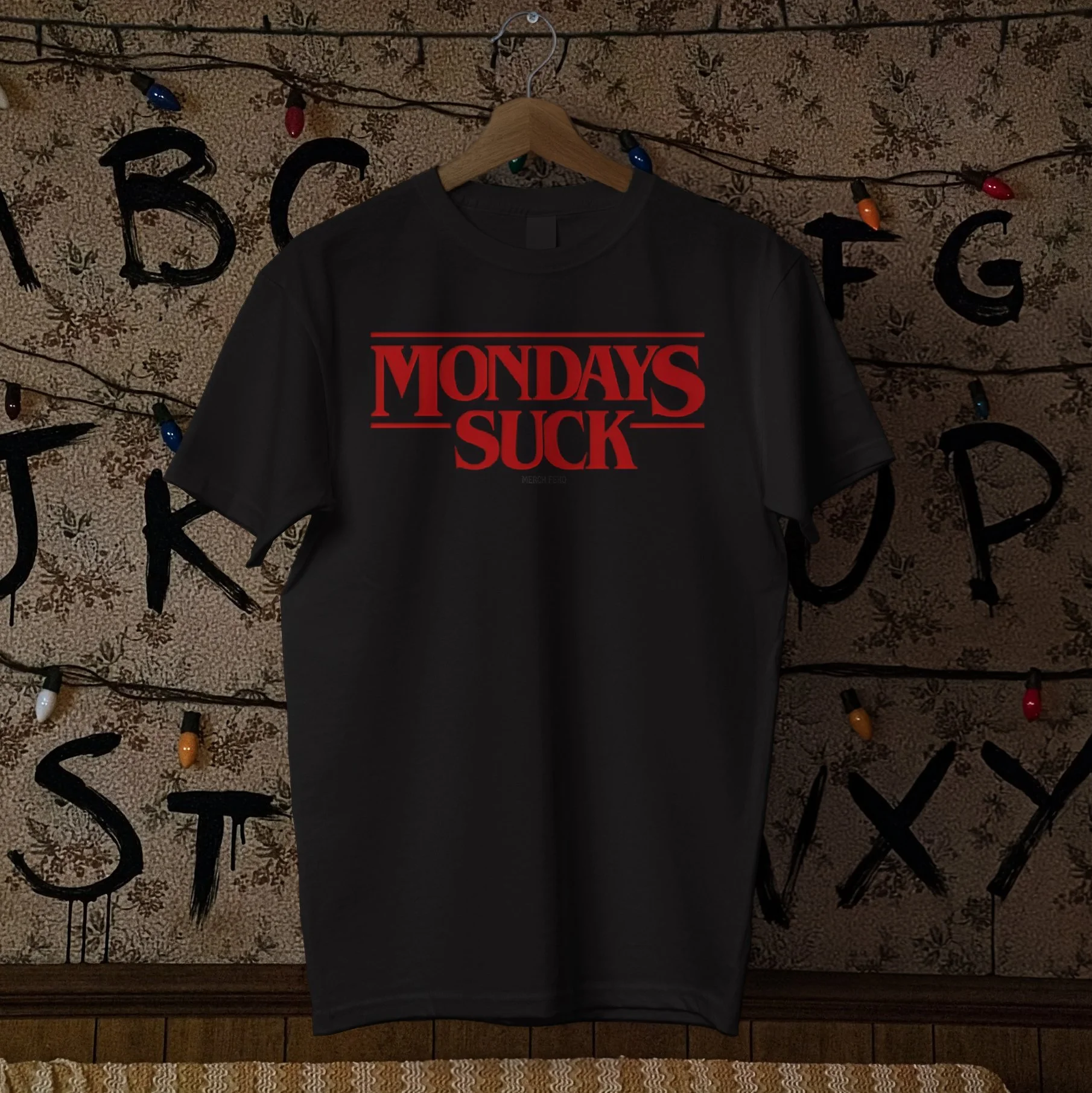 Mondays-Suck-Merch-Feko-Stranger-Things-Tee-Shirt.jpg