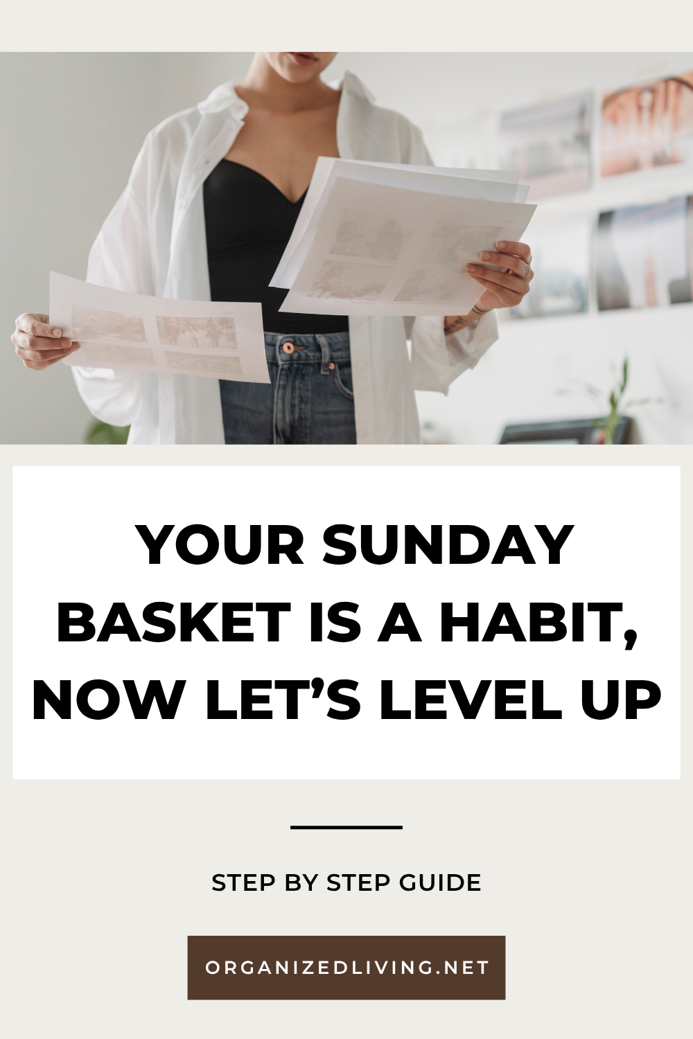 What to Do When Your Sunday Basket® Becomes a Habit: Next Steps for Paper Peace