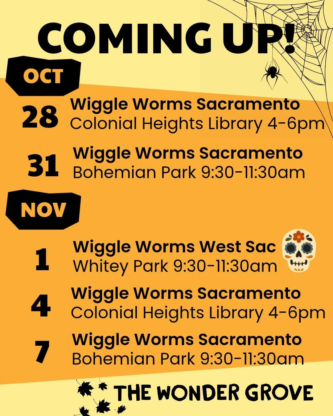 Lots of Wiggle Worm fun ahead! 

You can always check out  our calendar to see what we are up to and where we will be in the community. 

Do you have a holiday event you would like us to come to? Reach out.