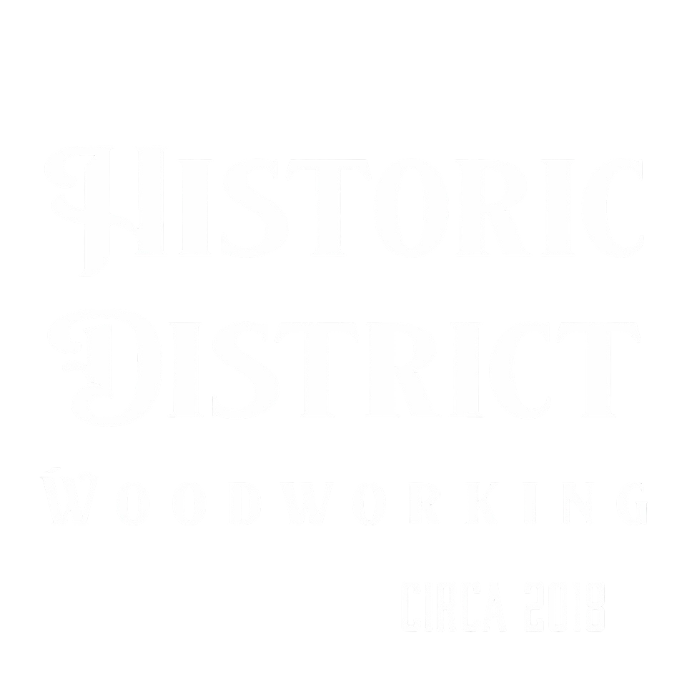 Historic District Woodworking
