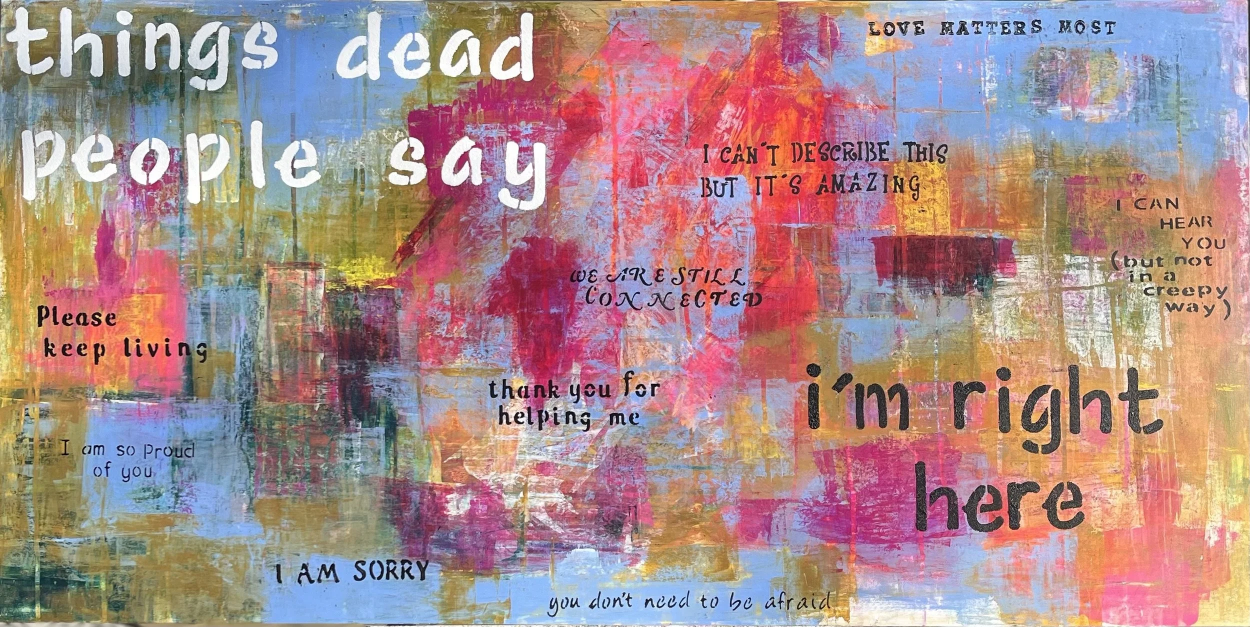 Things Dead People Say