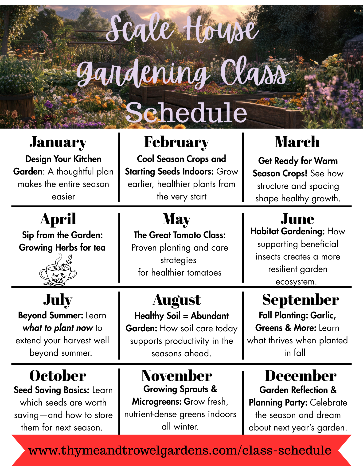 A garden scene with a sunset sky and various flowering plants, overlaid with the title 'Scale House Gardening Class Schedule' and a schedule of gardening classes from January to December, along with a red banner at the bottom containing a website link.
