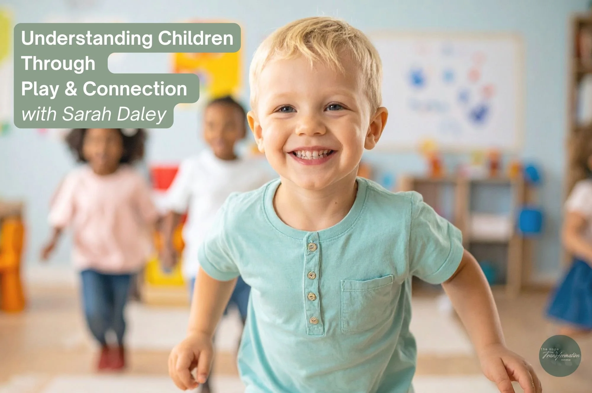 Understanding Children Through Play &amp; Connection - NNSW