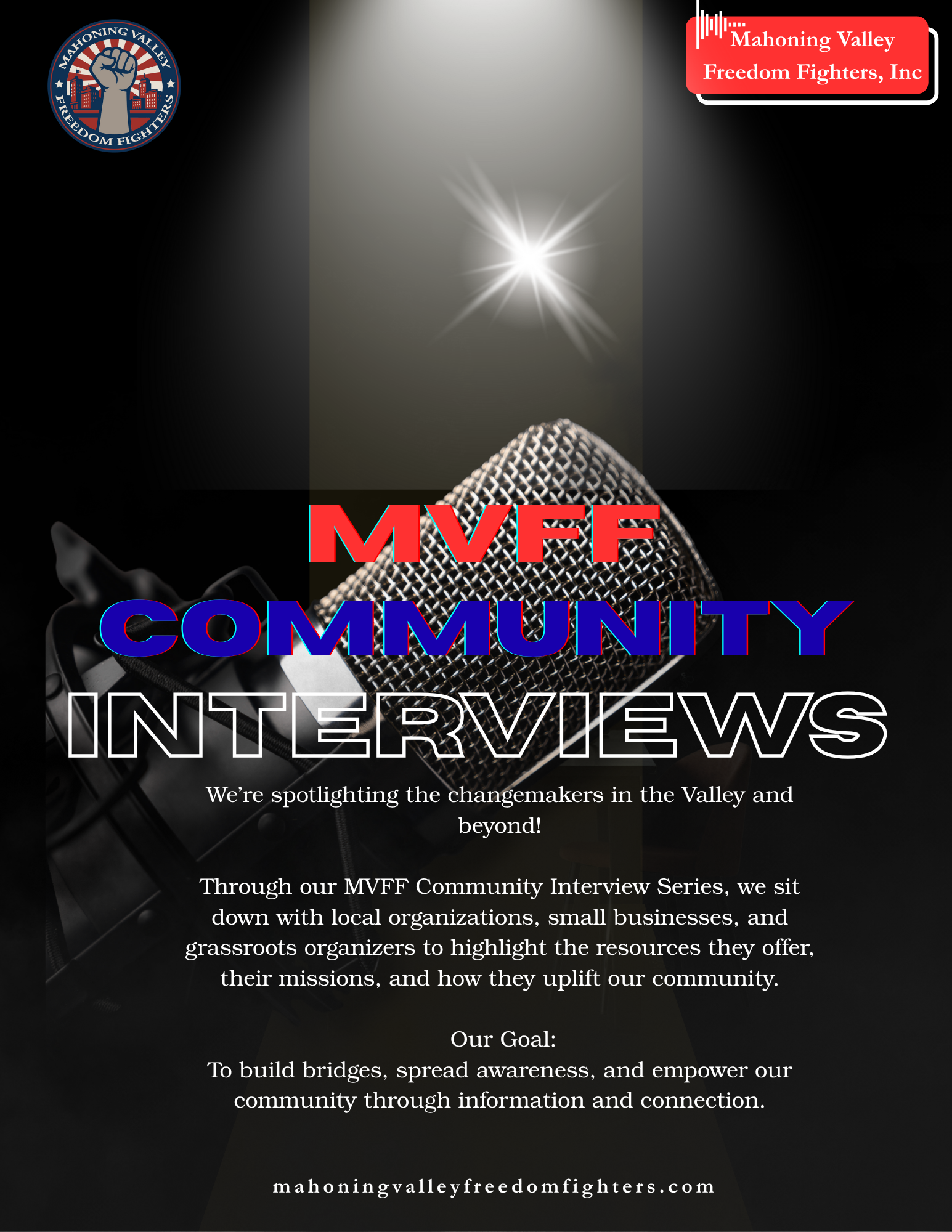 Flyer for MVFF Community Interviews by Mahoning Valley Freedom Fighters, featuring a microphone and logo of Mahoning Valley Freedom Fighters in the top left corner.