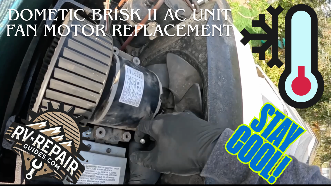 Dometic Brisk II AC UN it Fan Motor Replacement Thumbnail.png