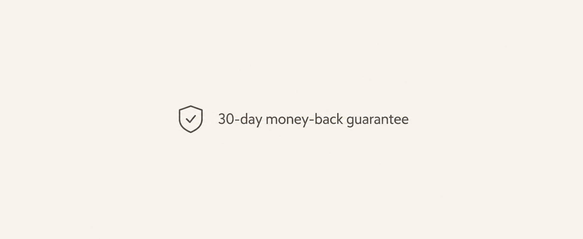 Icon of a shield with a check mark alongside the text "30-day money-back guarantee".