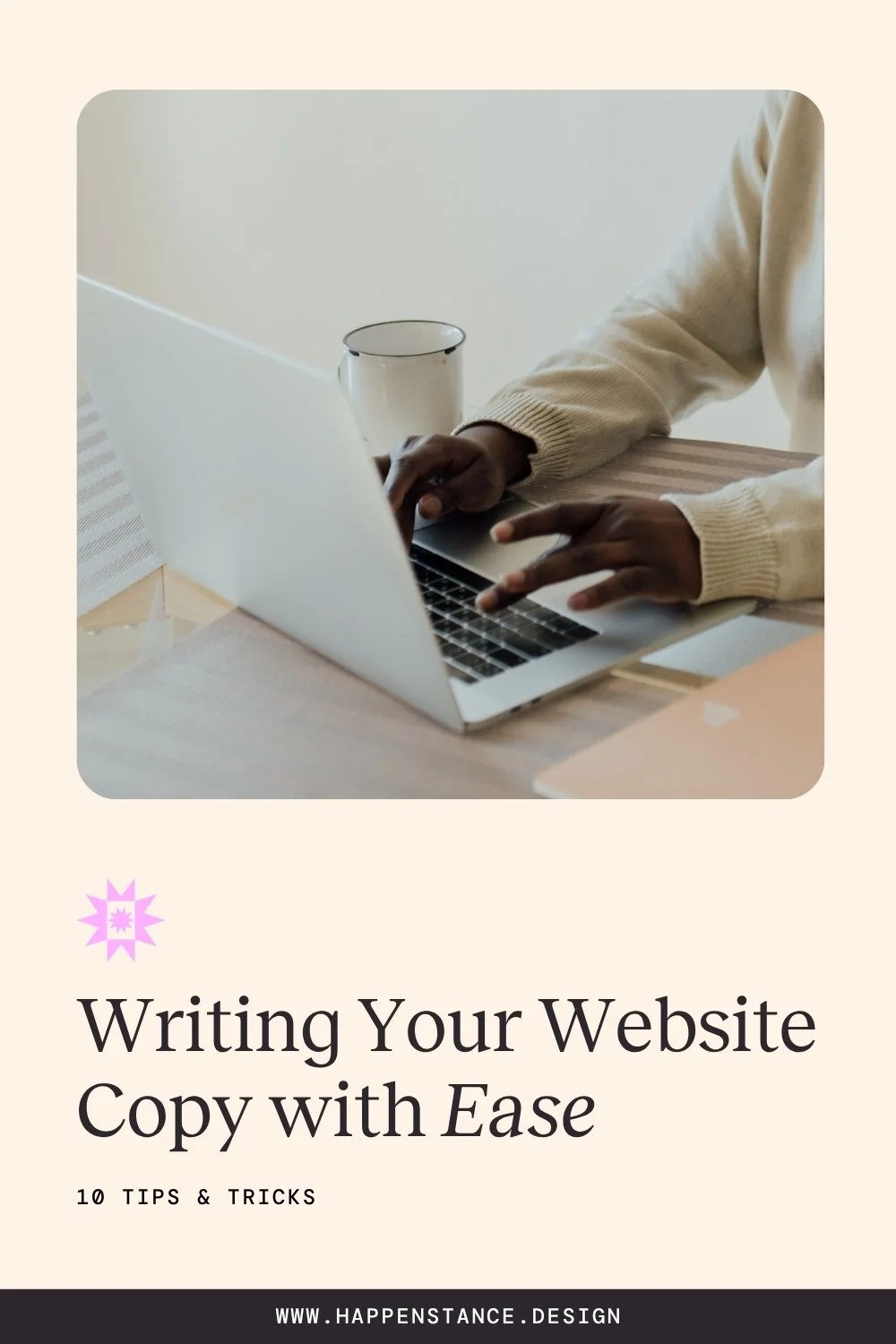 10 Tips &amp; Tricks for Writing Your Website Copy with Ease