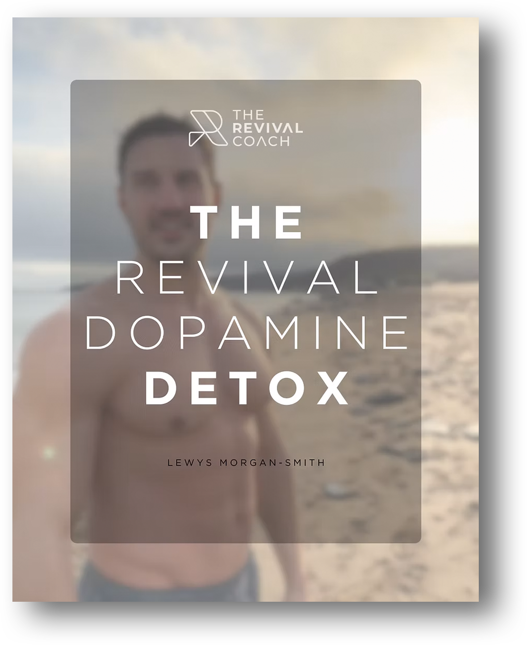The Revival Dopamine Detox — The Revival Coach