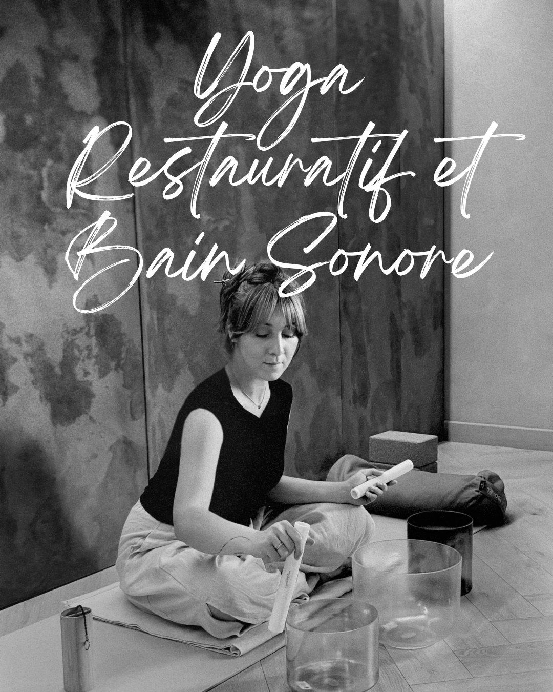 yoga restauratif bain sonore grenoble le phare
