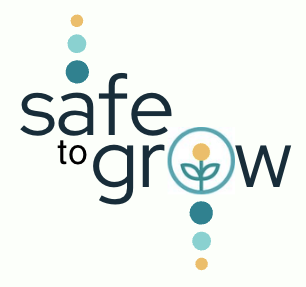 Safe to Grow