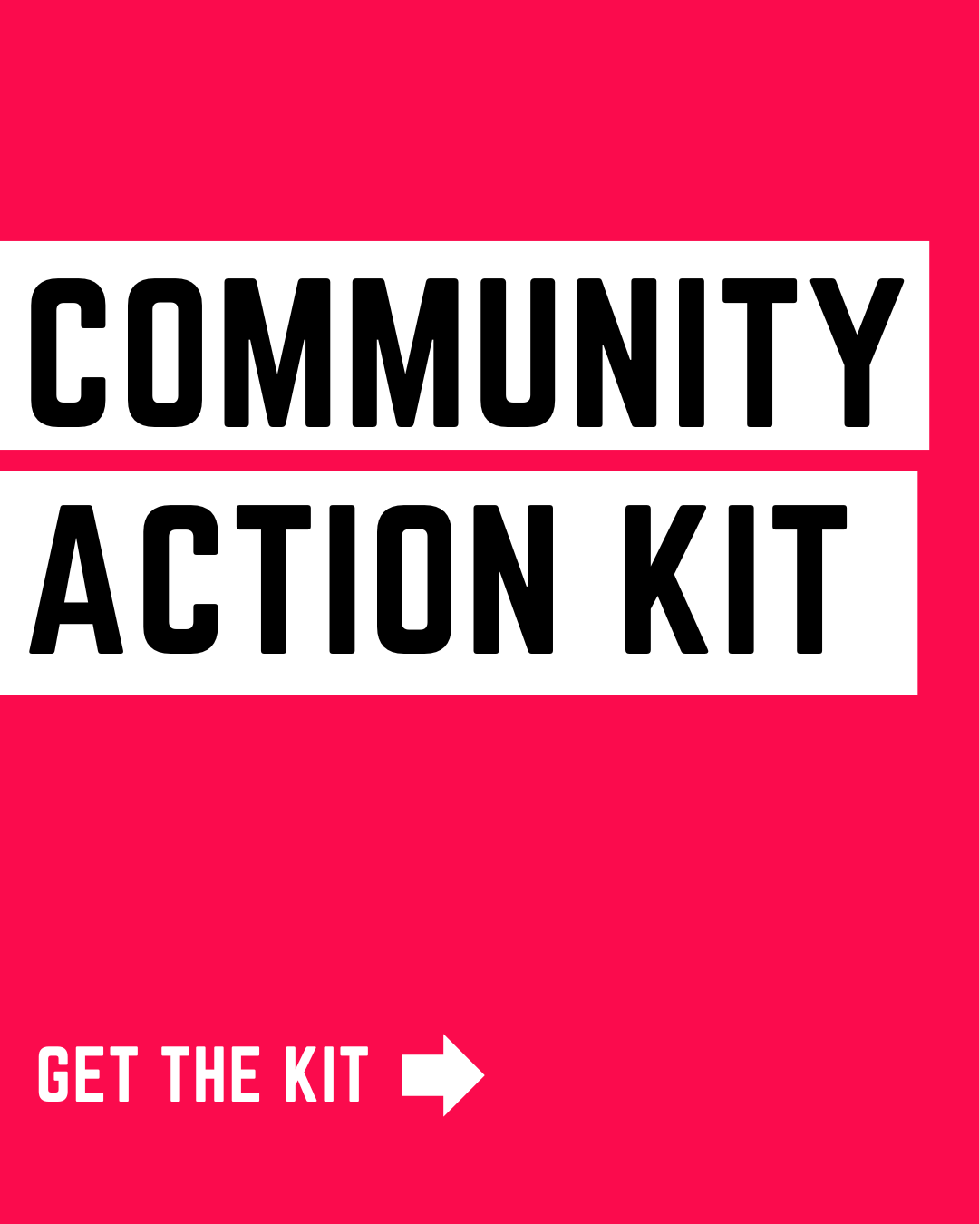 Community Action Kit