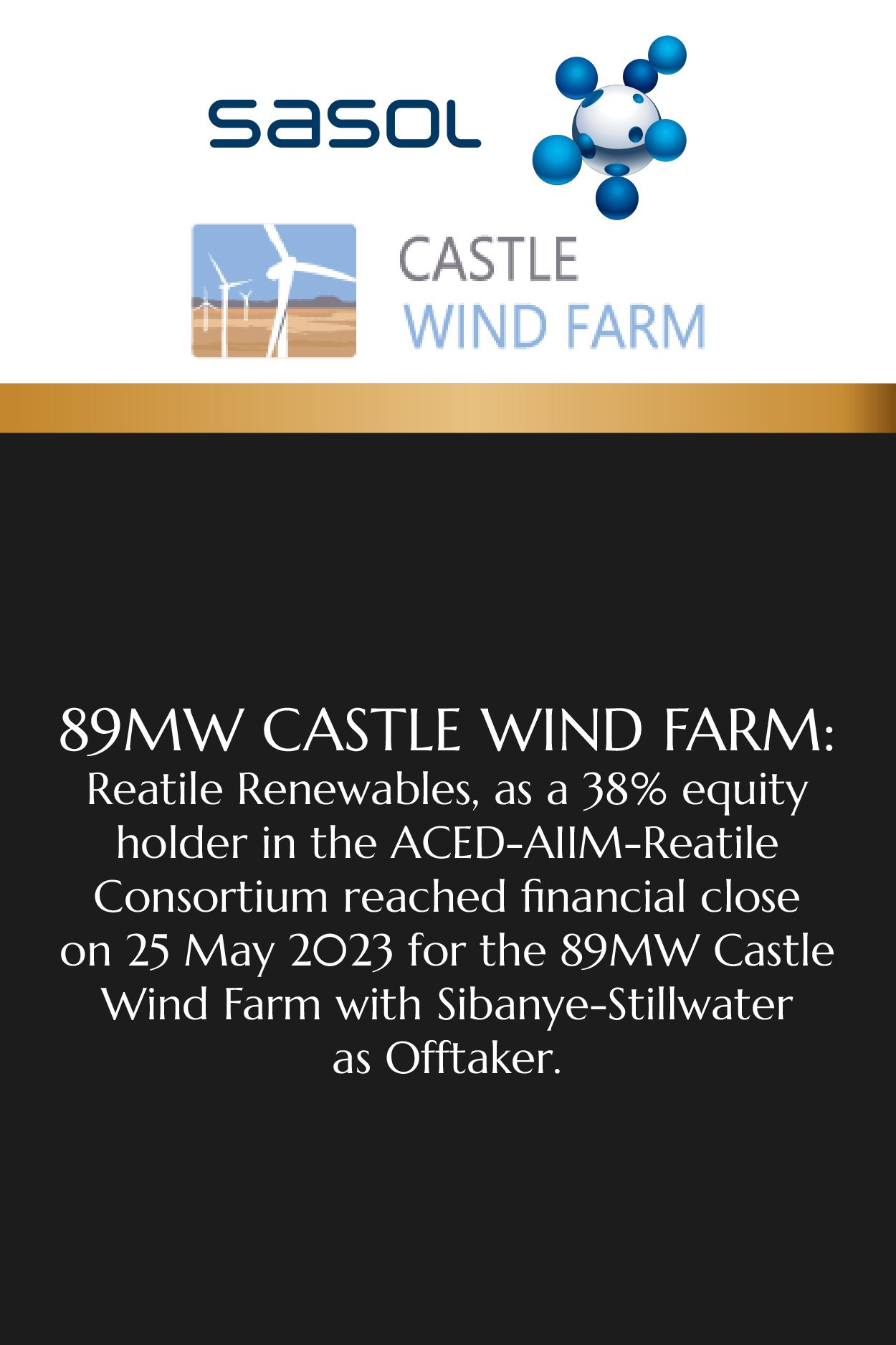 Announcement about 89MW Castle Wind Farm, indicating it reached financial close on May 25, 2023, with Sibanye-Stillwater as offtaker, involving Reatile Renewables and a 38% equity stake in ACED-AIIM-Reatile Consortium.