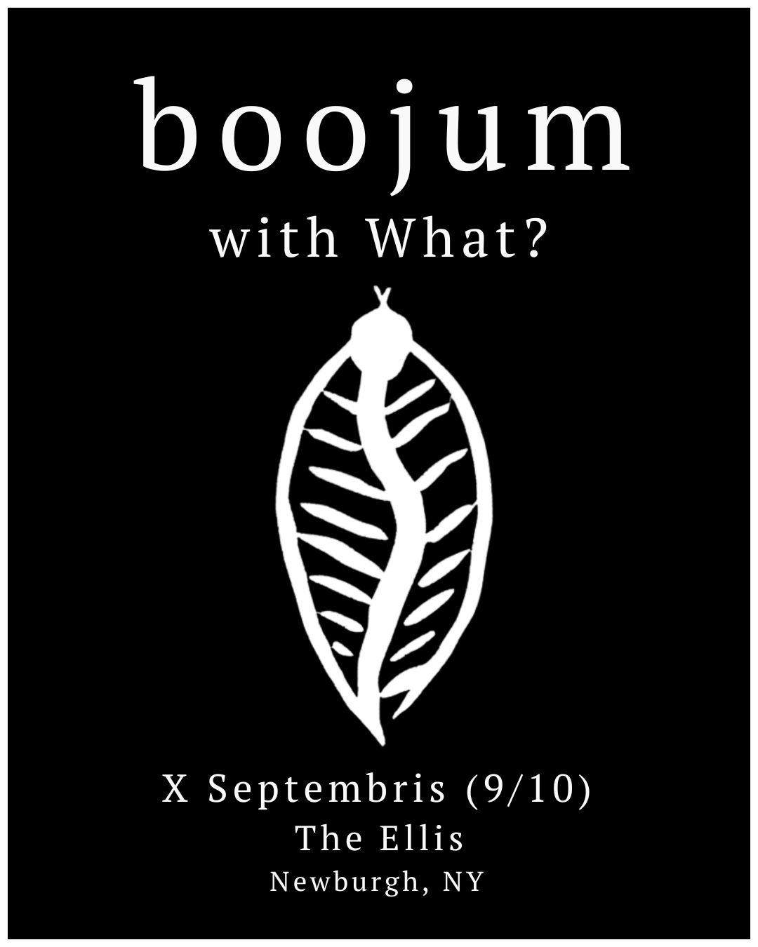 Boojum with What? Live at The Ellis