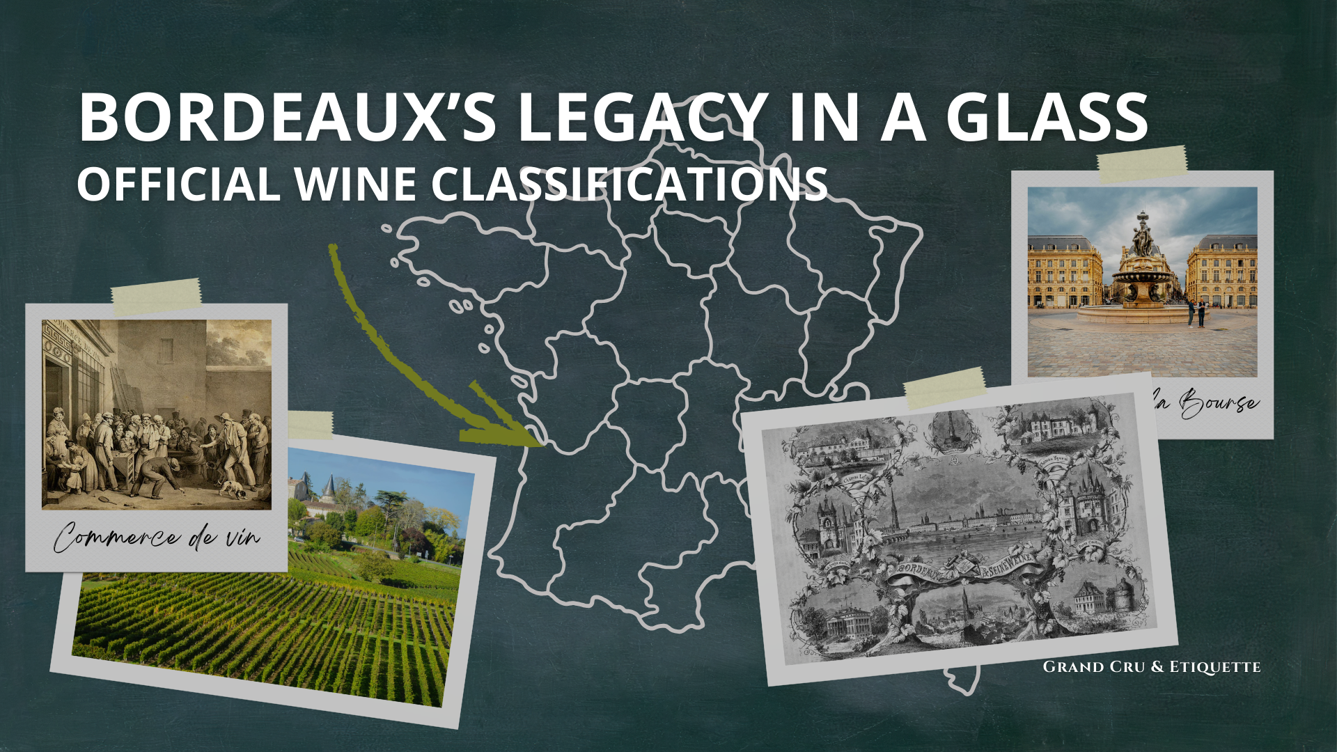 Understanding Bordeaux’s Official Wine Classifications