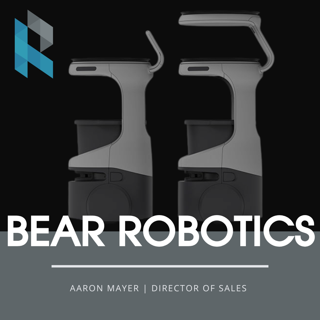 Episode 57. Bear Robotics- Overcoming Resistance and Busting Myths about Robotics in Senior Living