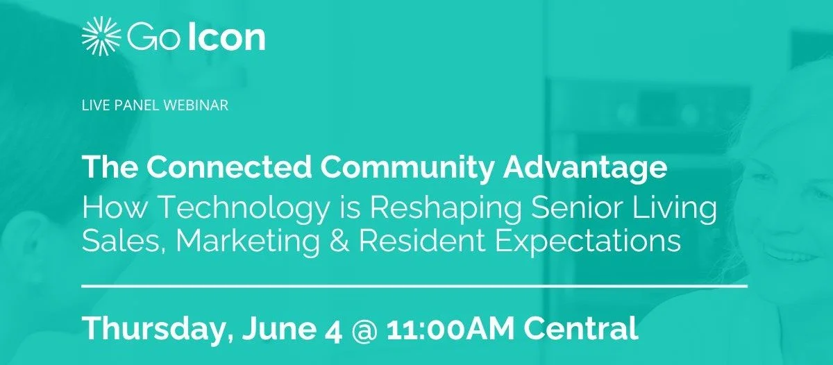 How Technology is Reshaping Senior Living Sales, Marketing & Resident Expectations