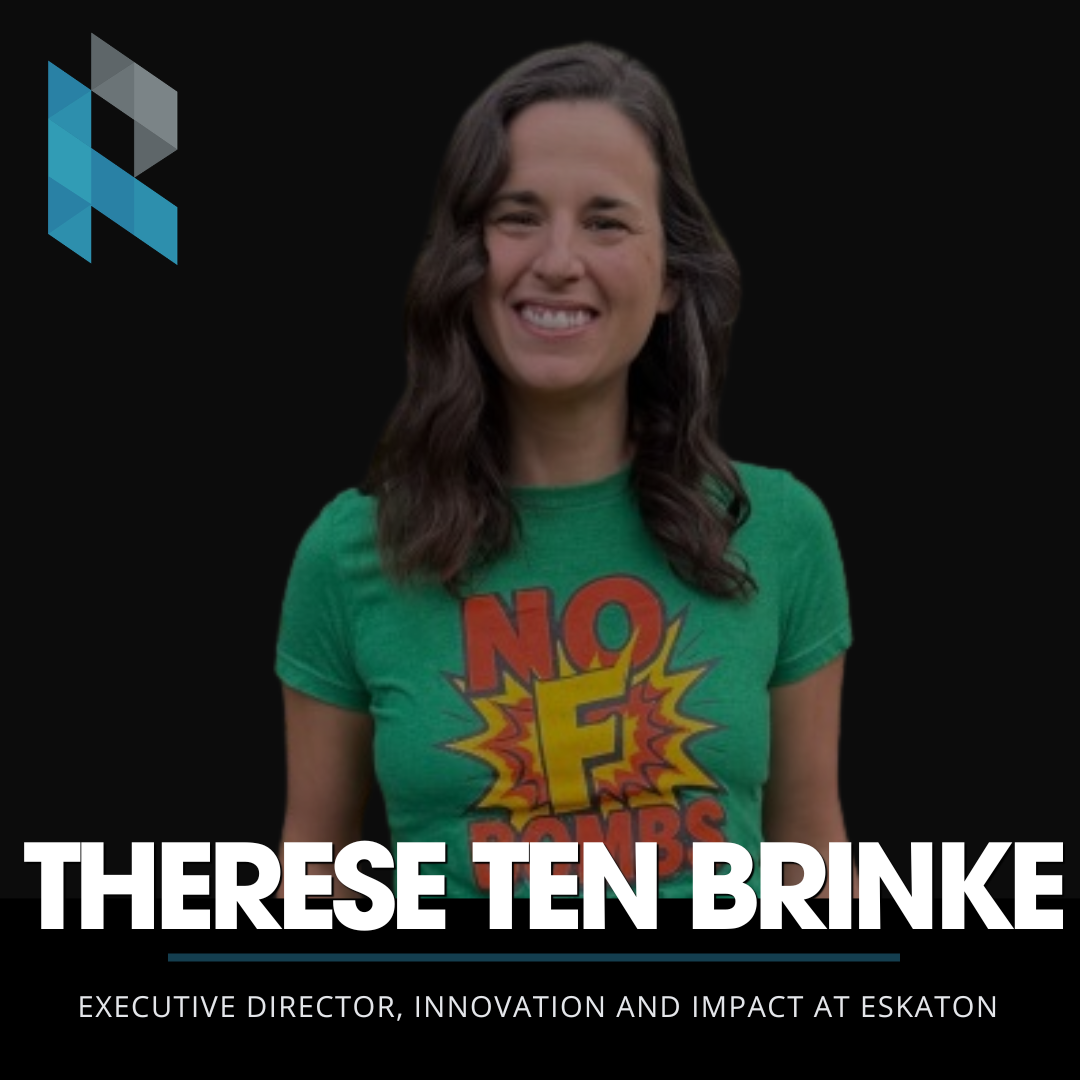 134. The Secret to Sustainable Innovation in Senior Living with Therese Ten Brinke