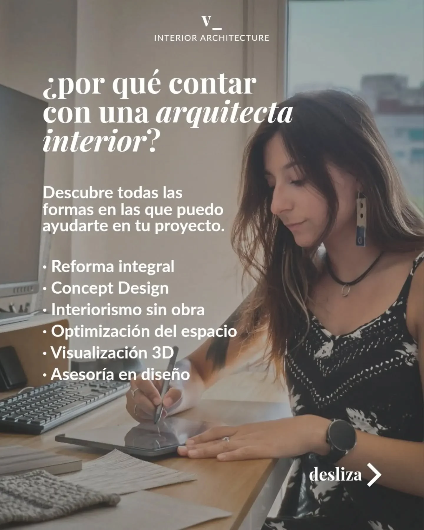 Un buen proyecto empieza con la persona adecuada_

Contratar a un profesional del dise&ntilde;o no es un lujo, es la forma m&aacute;s segura de que tu proyecto salga bien.

Cada espacio es distinto, y cada persona tambi&eacute;n, por eso me adapto a 