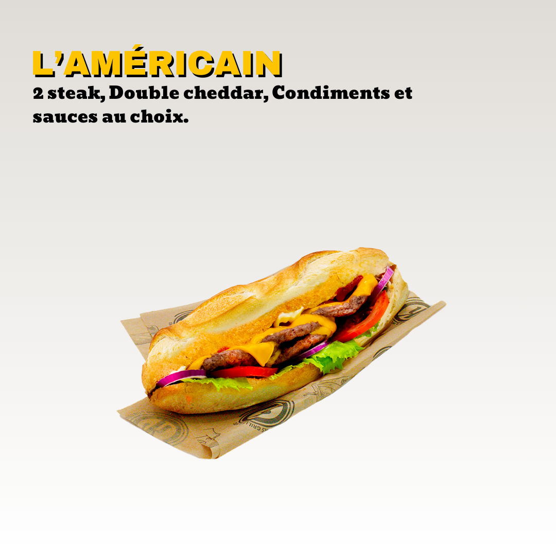 Un sandwich baguette avec deux steaks 100gr, fromage cheddar, tomates, laitue, oignons rouges. Toute notre carte est halal.