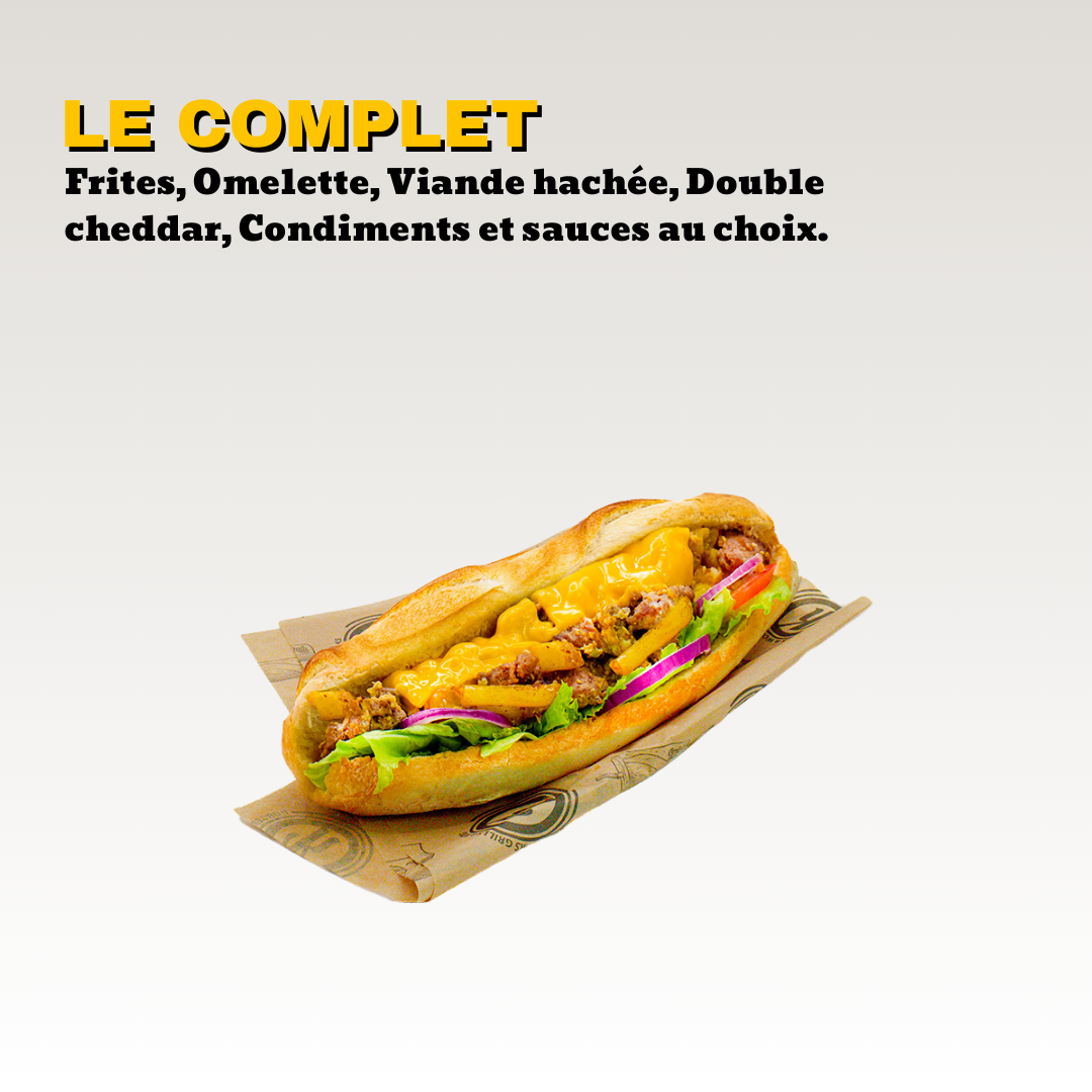 Sandwich frites, omelettes, steaks, cheddar; condiments et sauces servi dans un pain baguette. Toute notre carte est halal.