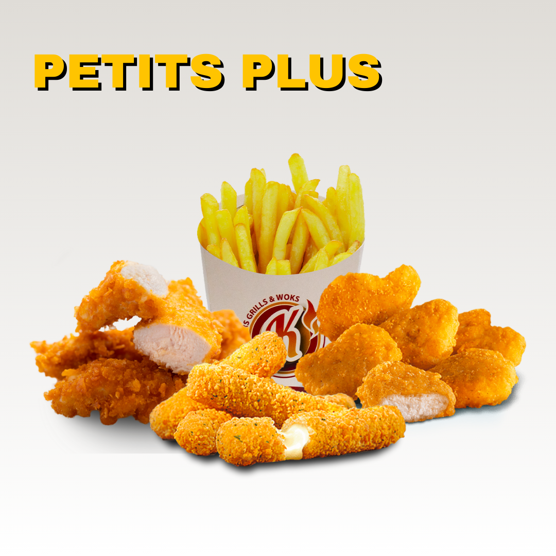 Plat de nuggets, tenders, mozzarella sticks et frites. Texte 'PETITS PLUS' en haut à gauche. Menus halal.