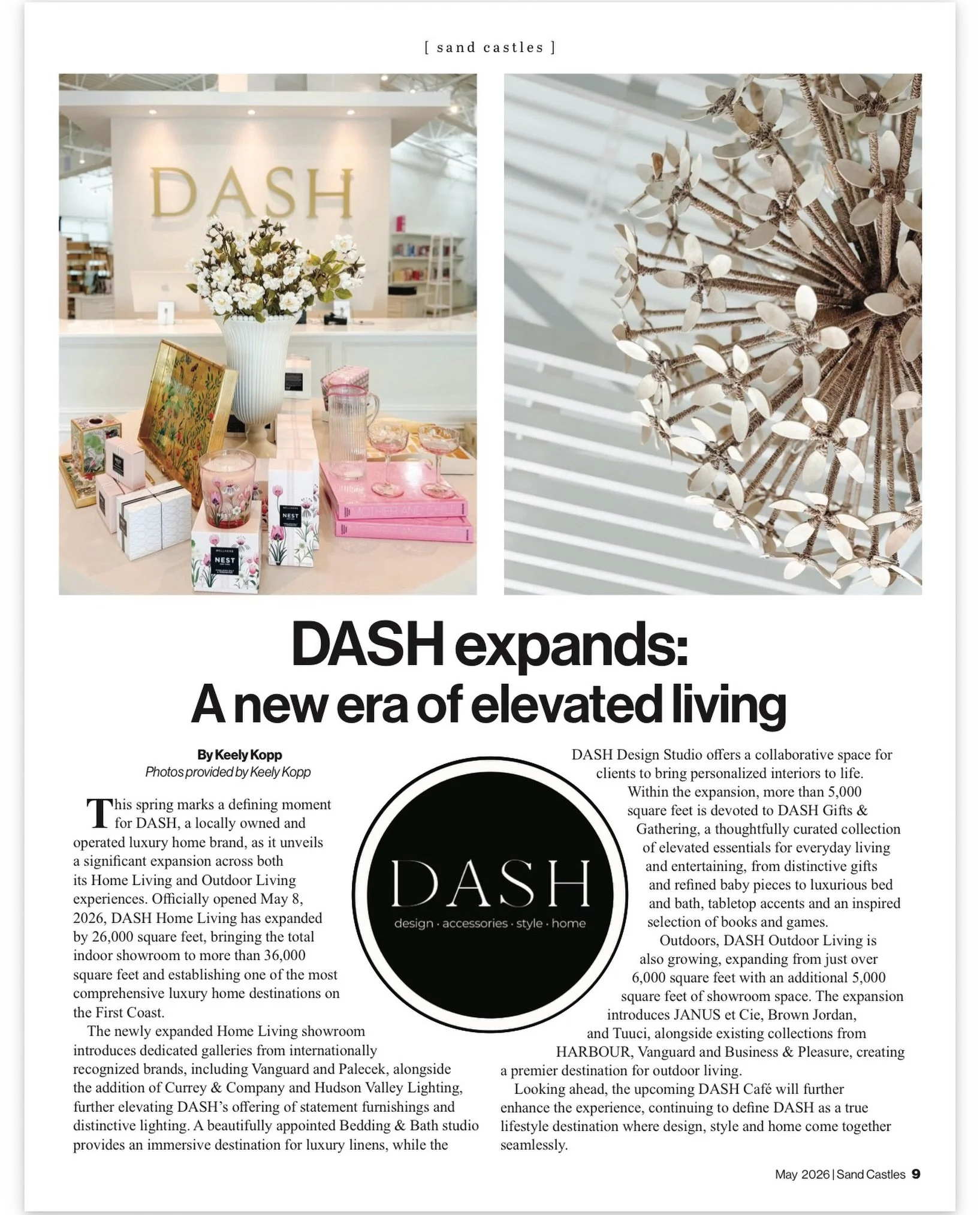 Big news for DASH ✨
We&rsquo;re honored to be featured in the May 2026 edition of Sand Castles in the Ponte Vedra Recorder. This season marks an exciting new chapter as DASH continues to grow into a premier destination for elevated living, luxury int