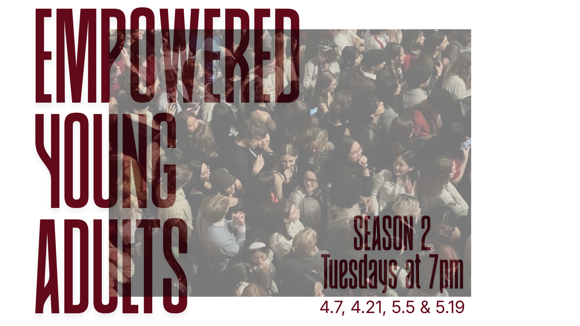 EMpowered Young Adults Session Three